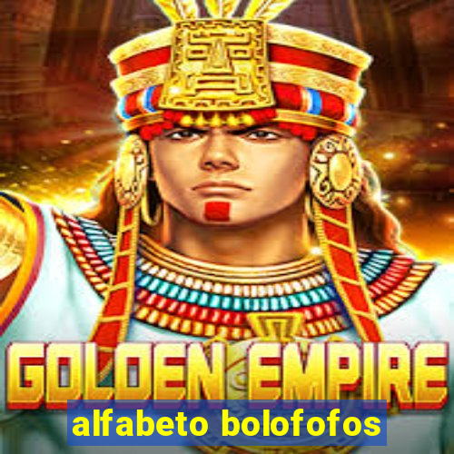 alfabeto bolofofos